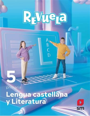 LIBRO LENGUA Y LITERATURA 5º PRIMARIA REVUELA