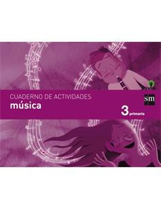 CUADERNO MUSICA 3º PRIMARIA SAVIA SM