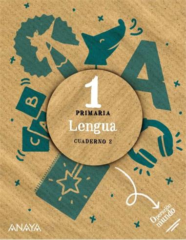 CUADERNO LENGUA 1º PRIMARIA 2 OPERACION MUNDO