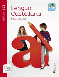 LIBRO LENGUA 5º PRIMARIA x TRIMESTRES SABER HACER