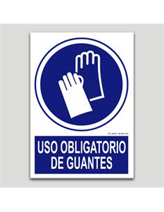 CARTEL PVC " USO OBLIGATORIO DE GUANTES" A5