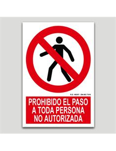 CARTEL SEÑALIZACION PRO. PASO NO AU. PVC 297x210mm