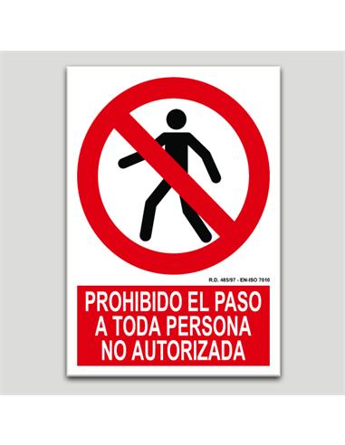 CARTEL SEÑALIZACION PRO. PASO NO AU. PVC 297x210mm