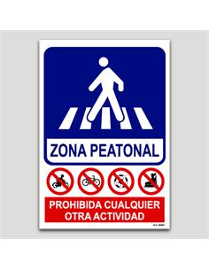 CARTEL SEÑALIZACION ZONA PEATONAL PVC 297x210mm